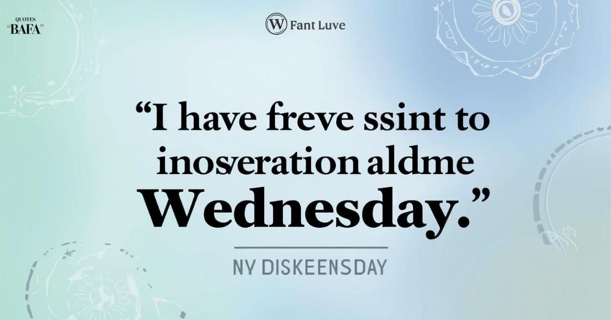 Inspirational Quotes for Wednesday