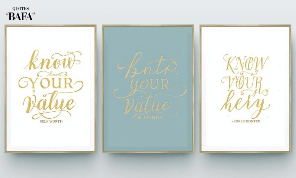 Know Your Value Quotes to Inspire Self-Worth