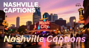 Nashville Captions