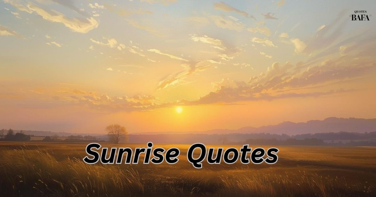 Sunrise Quotes